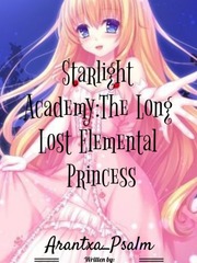 Starlight Academy: The Long Lost Elemental Princess Book