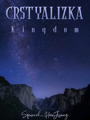 CRSTYALIZKA KINGDOM Book
