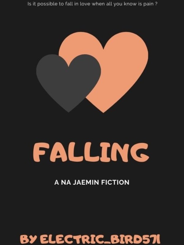 Falling - Na Jaemin fanfiction