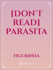 [Don't read] Parasita Book