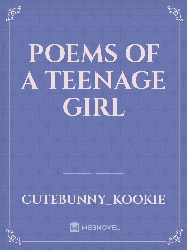Poems of a Teenage Girl Book