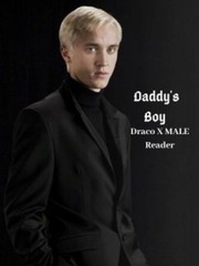 Daddy's Boy Draco X Male Reader Book
