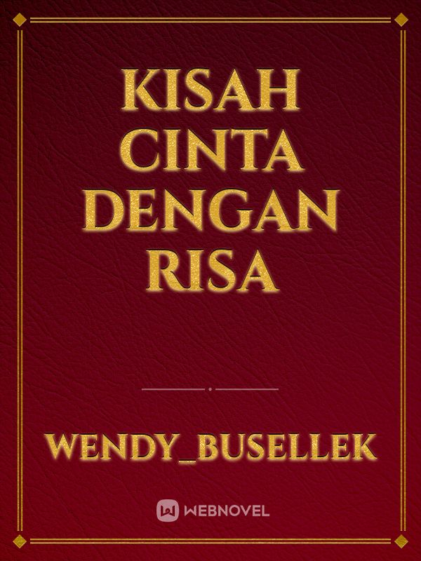 kisah cinta dengan Risa Book