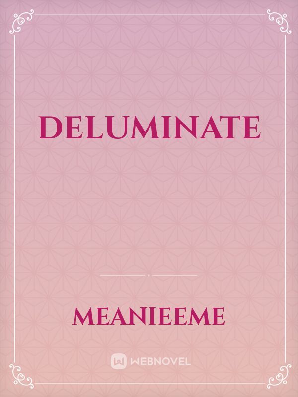 DELUMINATE Book