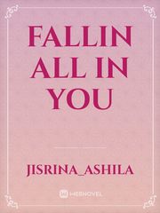 Fallin All in you Book