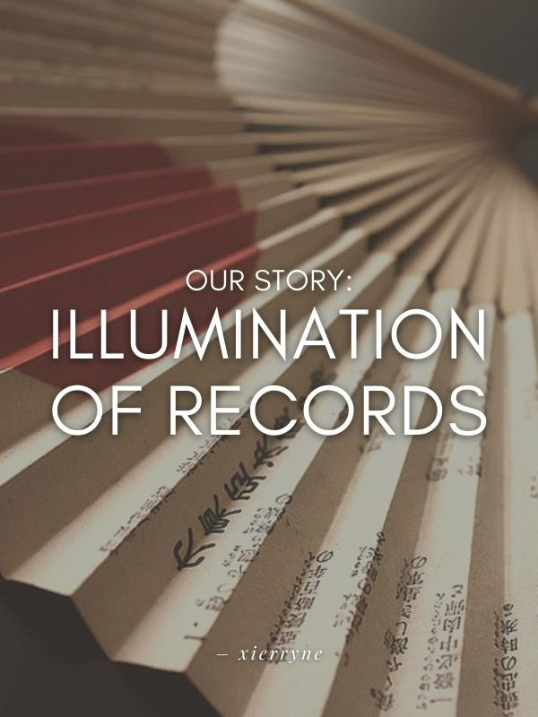 Our Story: Illumination of Records