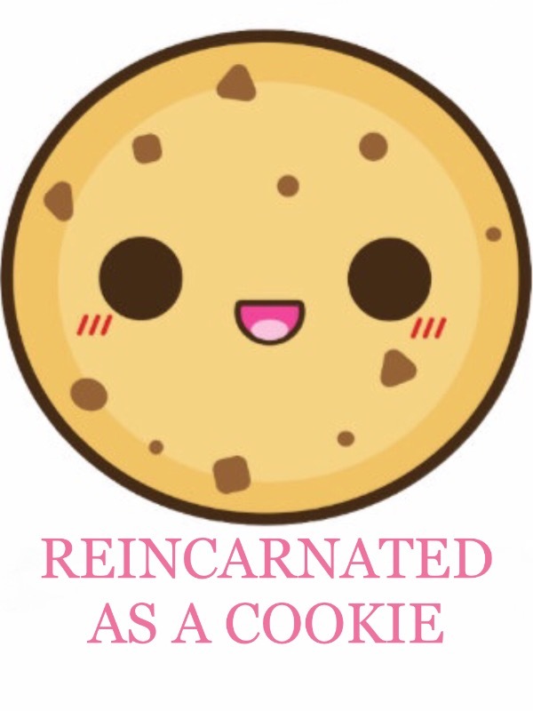 Reincarnated as a Cookie Book