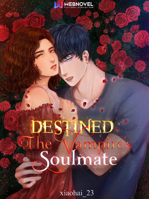 Destined: the Vampire's Soulmate Book