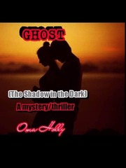 GHOST (The Shadow in the Dark) Book