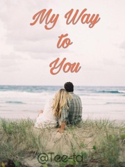 My way to you Book