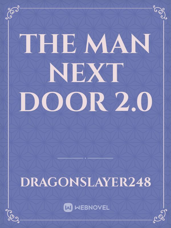 The man next door 2.0 Book