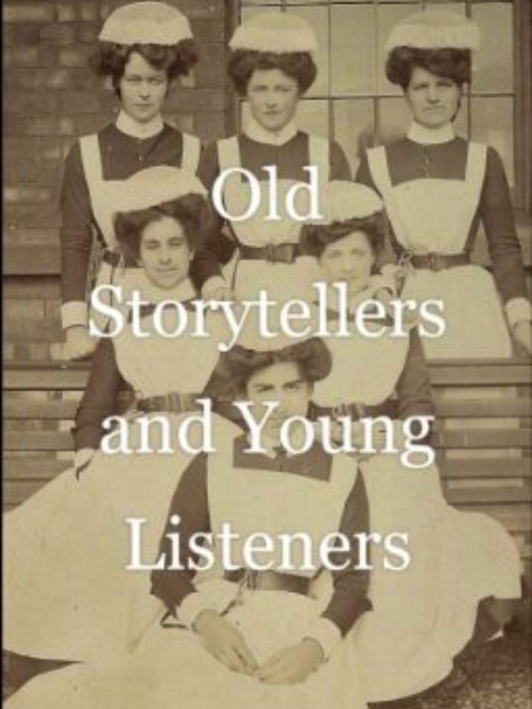 Old Storytellers and Young Listeners