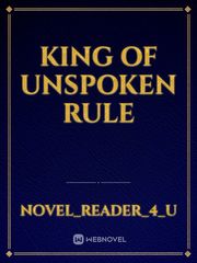 King of Unspoken rule Book
