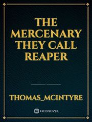 the mercenary they call reaper Book