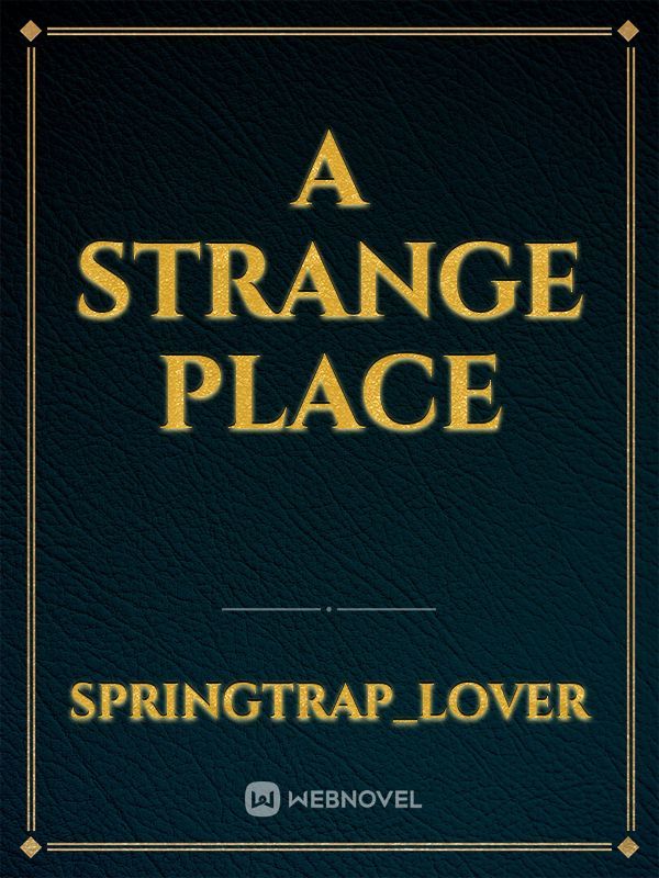A Strange Place Book