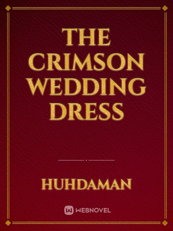 The Crimson Wedding Dress Book