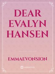Dear Evalyn Hansen Book