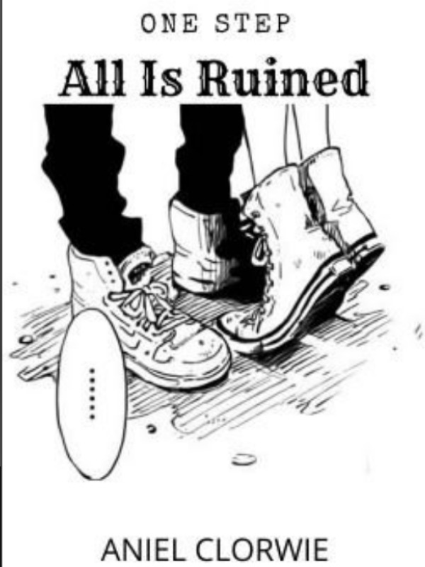 One Step All Is Ruined Book
