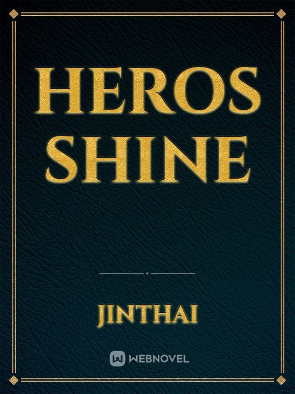 Heros Shine Book
