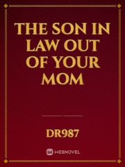 The son in law out of your mom Book