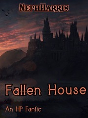 Fallen House - Harry Potter Fanfic Book