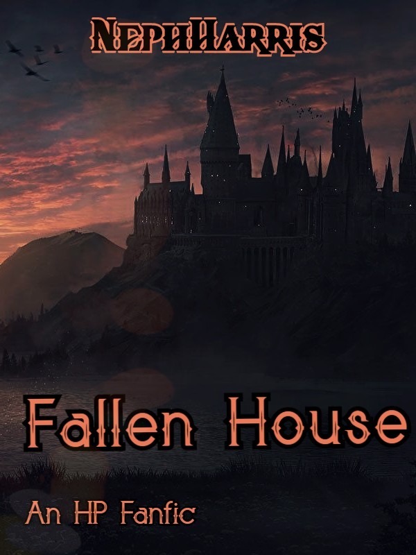 Fallen House - Harry Potter Fanfic Book