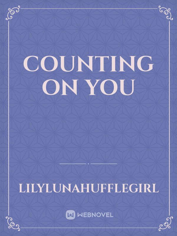 Counting on You