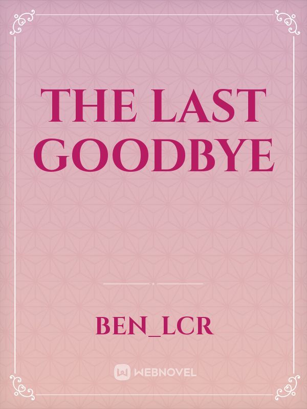 The Last goodbye Book