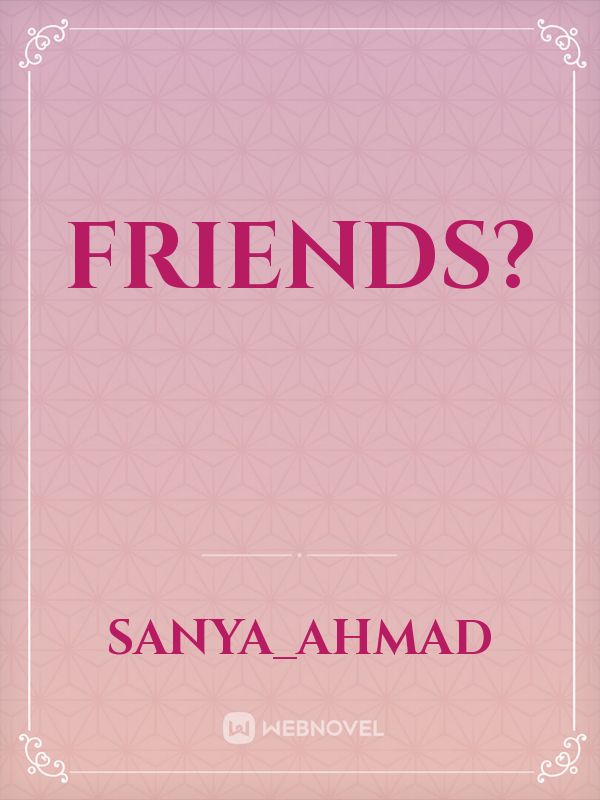 Friends? Book