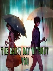 The rainy Day without you Book