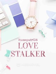 Love Stalker(Telah Terbit) Book