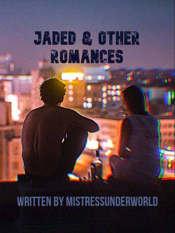 Jaded & other romances Book