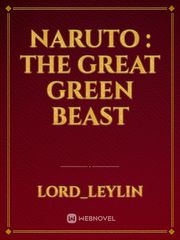 Naruto : The Great Green Beast Book