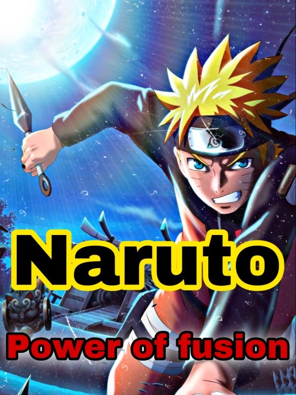Naruto: Power Of Fusion Book