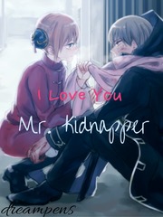 I Love You Mr. Kidnapper Book
