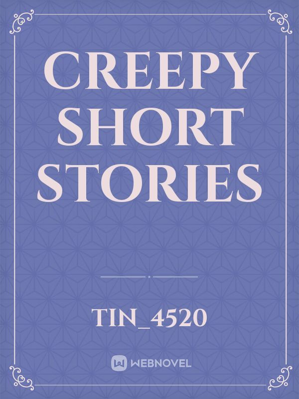 Creepy short stories Book