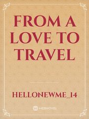 From a love to travel Book