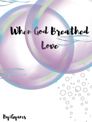 When God Breathed Love Book