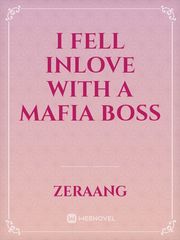 I Fell Inlove with a Mafia Boss Book