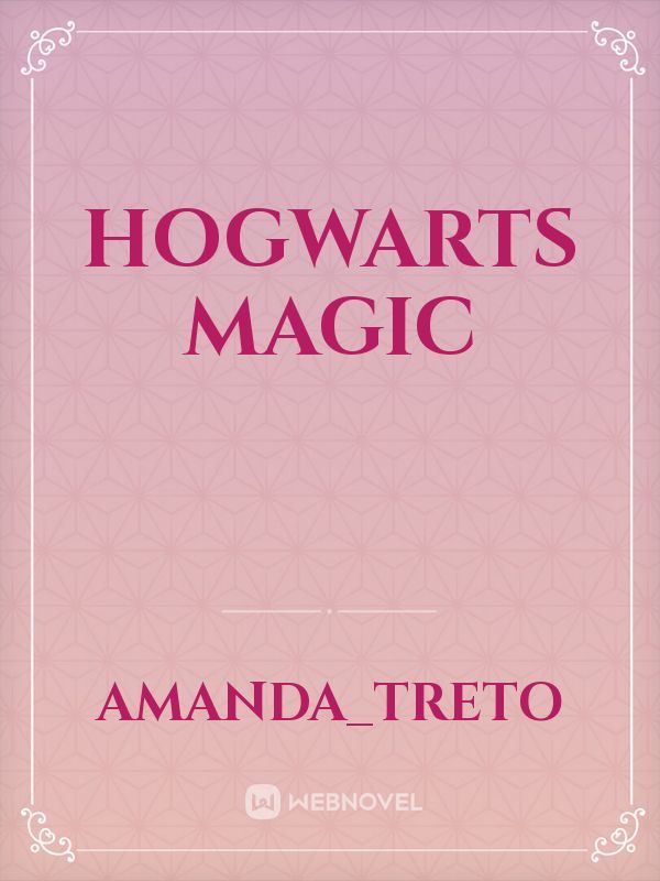 Hogwarts 
Magic