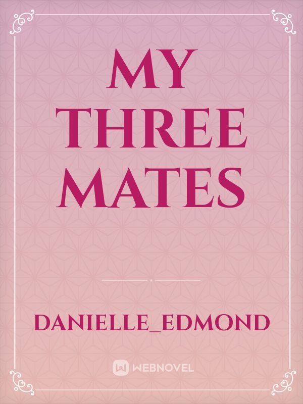 My three mates Book