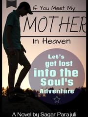 If You Meet My Mother In Heaven Book