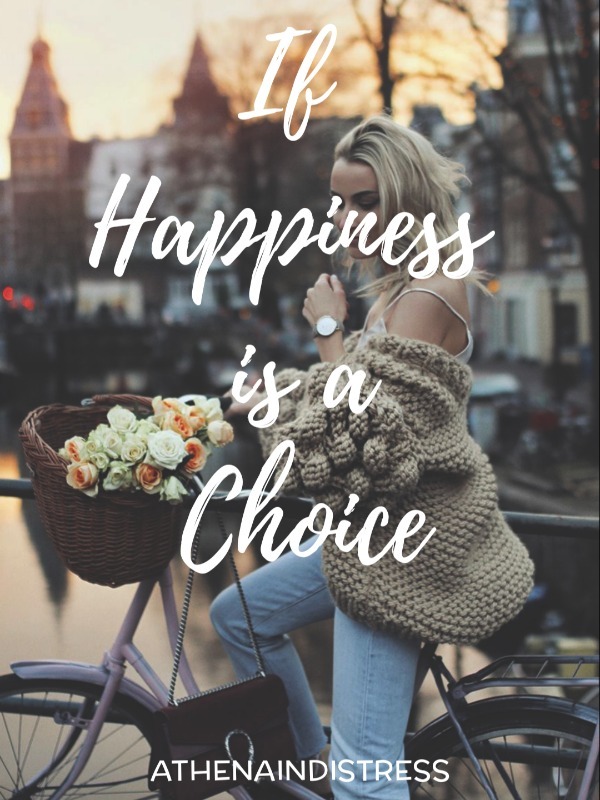 If Happiness is a Choice