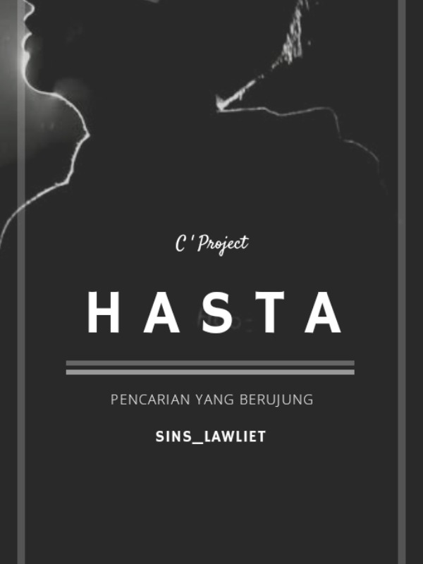HASTA [C'Project]