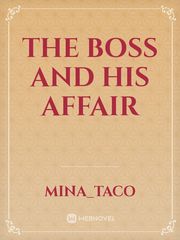 the boss and his affair Book