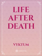 Life After Death Book