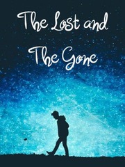 The Lost and The Gone Book