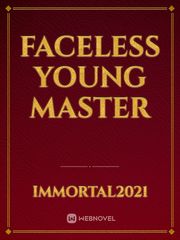 Faceless Young Master Book