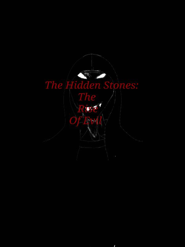 The Hidden Stones: The Rise of Evil Book