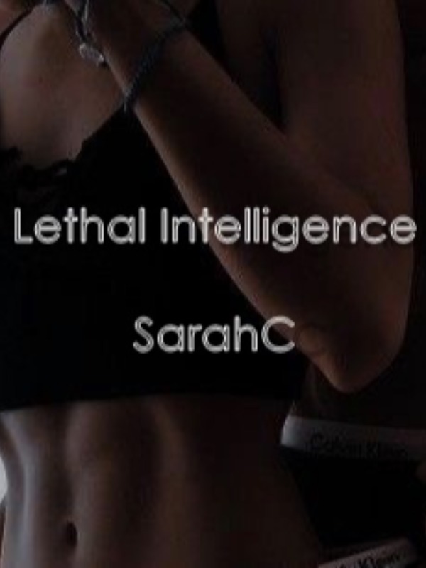 Lethal Intelligence